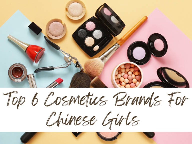 Cosmetic Brands for chinese girls